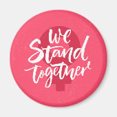 我々は共に立つ マグネット (正面)