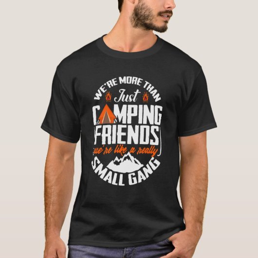 我々は単なるキャンピングフレンズCampern Preseよりも Tシャツ (正面)