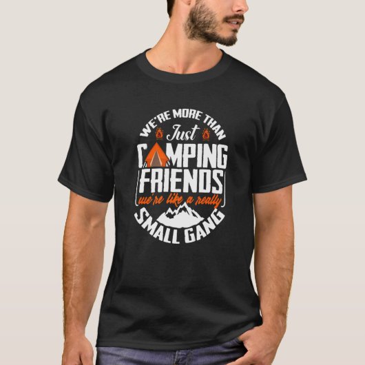 我々は単なるキャンピングフレンズCampern Preseよりも Tシャツ (正面)