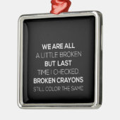 我々は壁が少し壊れているが、最後にチェックされた時 メタルオーナメント (左)