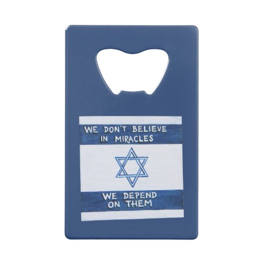 我々は奇跡に頼る クレジットカード栓抜き (正面)