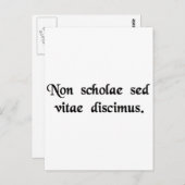 我々は学学校のためではなく、人生のためだ。 ポストカード (正面/裏面)