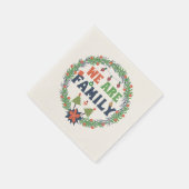 「我々は家族だ」 スタンダードカクテルナプキン (角)