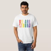 我々は強い – プライド Tシャツ (正面フル)