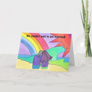 我々は待てなかった結婚した... 案内状