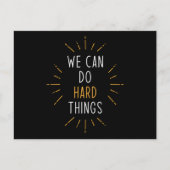 我々は懸命事ができるやる気を起こさせる引用文 ポストカード (正面)