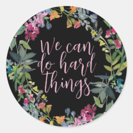 我々は懸命事ができる感動的引用文フローラ ラウンドシール