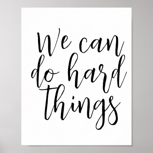 我々は懸命事ができる感動的引用文モダン ポスター (正面)