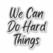 我々は懸命事物ビニルデカール シール (正面)