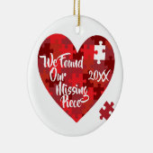 我々は我々のピース恋しく思を見つけた – パズルハート セラミックオーナメント (右)