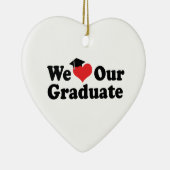 我々は我々の大学院オーナメントを愛する セラミックオーナメント (右)