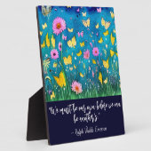 我々は我々自身の引用文フローラ卓上でなければならない フォトプラーク (側面)