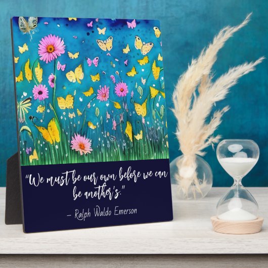 我々は我々自身の引用文フローラ卓上でなければならない フォトプラーク (側面)