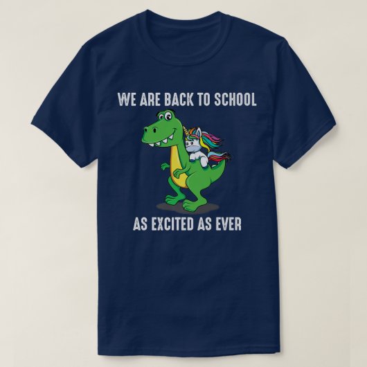 我々は新学期は相変わらず恐竜U Tシャツ (デザイン正面)