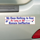 我々は残っている限り恐れることはない バンパーステッカー (車上)