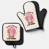 我々は毛皮のベビーをペットの人間にする 鍋つかみ&鍋敷きセット (正面/裏面)