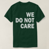 我々は気に Tシャツ (デザイン正面)