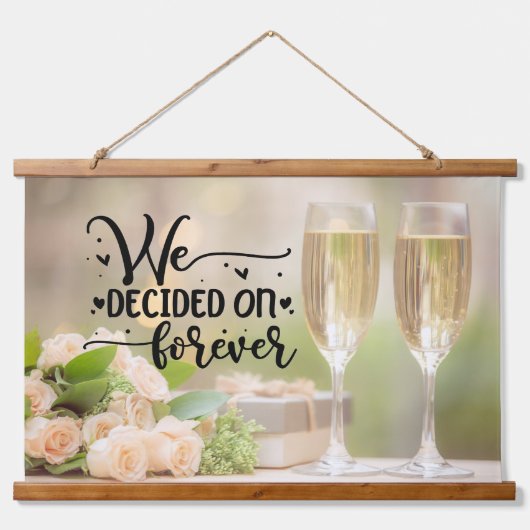 我々は永遠に決めた 吊り下げ型タペストリー (正面)