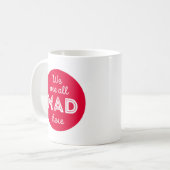 我々は皆不機嫌だ コーヒーマグカップ (正面左)