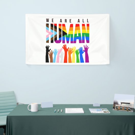 我々は皆人間だ 横断幕 (トレードショー)