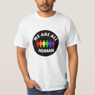 我々は皆人間だ Tシャツ