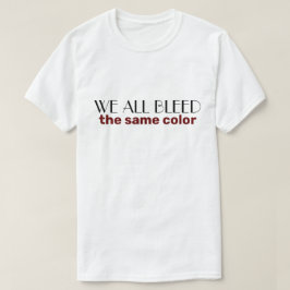 我々は皆同じ色を抜く Tシャツ