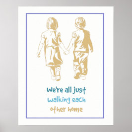 我々は皆、お互い歩くの家 ポスター