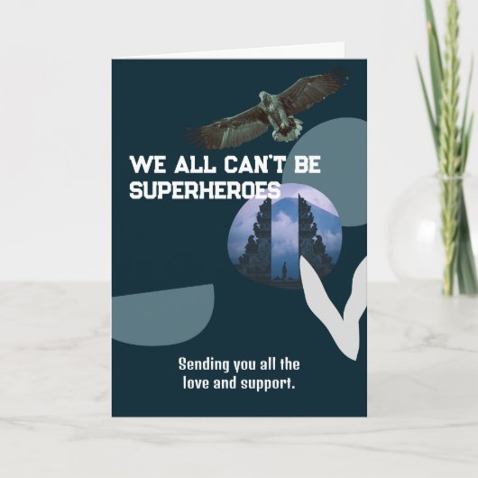 我々は皆、スーパーヒーローに成り立つことはできない カード (正面)