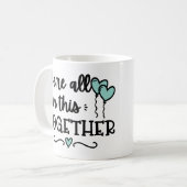 我々は皆、Covid19検疫に参加している コーヒーマグカップ (正面左)