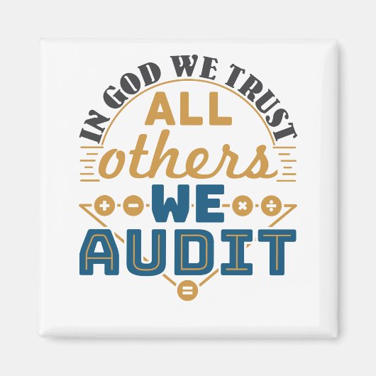 我々は監査人を信頼していおもしろいる マグネット (正面)