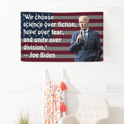 我々は科学と希望を選択ジョーバイデン氏引用文 横断幕 (インサイチュ)
