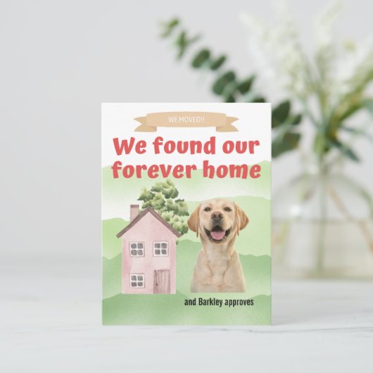 我々は移動し、永遠に家を見つけた、犬が承認 案内ポストカード (スタンド正面)