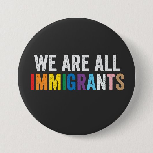 我々は移民たちLGBTのレインボーアライアンスの仲間 缶バッジ (正面)