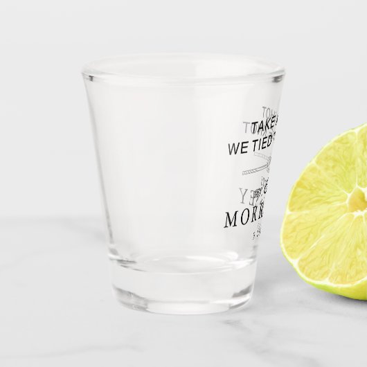 我々は結び目を結んパーソナライズされただ結婚 ショットグラス (左)