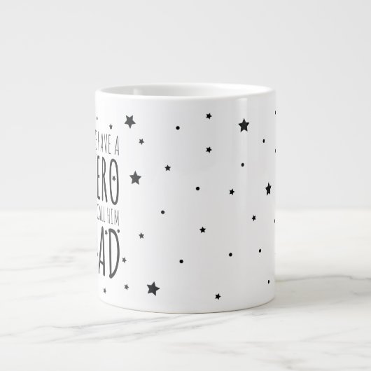 我々は英雄を持っている私たちは彼をパパコーヒーマグと呼ぶ ジャンボコーヒーマグカップ (正面)