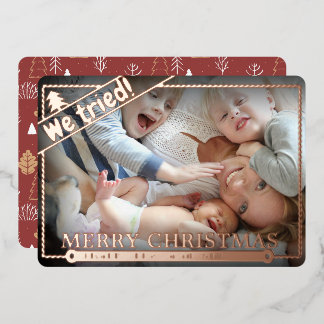 我々は試みた |おもしろいクリスマスフォトユーモア |ユニーク | 箔シーズンカード