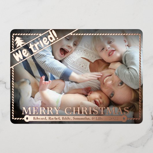 我々は試みた |おもしろいクリスマスフォトユーモア |ユニーク | 箔シーズンカード (正面)