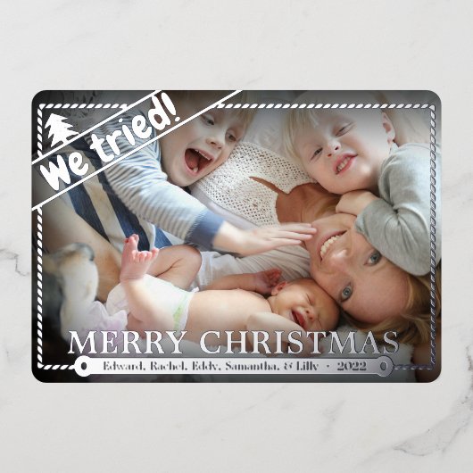 我々は試みた |おもしろいクリスマスフォトユーモア |ユニーク | 箔シーズンカード (正面)