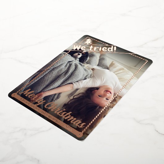 我々は試みた |クリスマスおもしろい。 |フルフォト |ポートレート 箔シーズンカード (回転した状態)