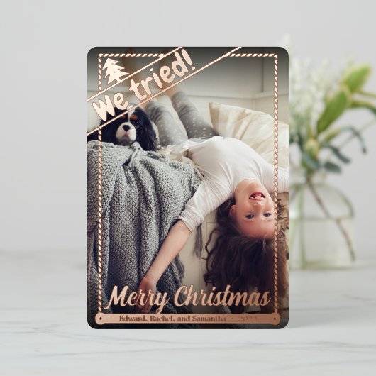 我々は試みた |クリスマスおもしろい。 |フルフォト |ポートレート 箔シーズンカード (立ち正面)