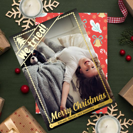 我々は試みた |クリスマスおもしろい。 |フルフォト |ポートレート 箔シーズンカード