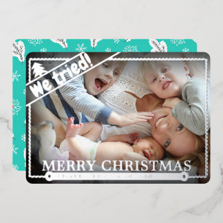 我々は試みた |クリスマスおもしろい。 |横向き写真かわいい 箔シーズンカード