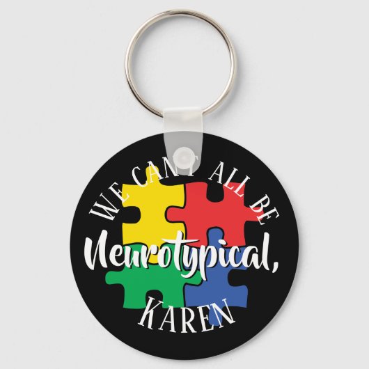 我々は誰もが神経典型的なカレンのミームになることができないおもしろい キーホルダー (裏面)