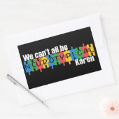 我々は誰もが神経典型的なカレンのミームパッおもしろいクではない 長方形シール (封筒)