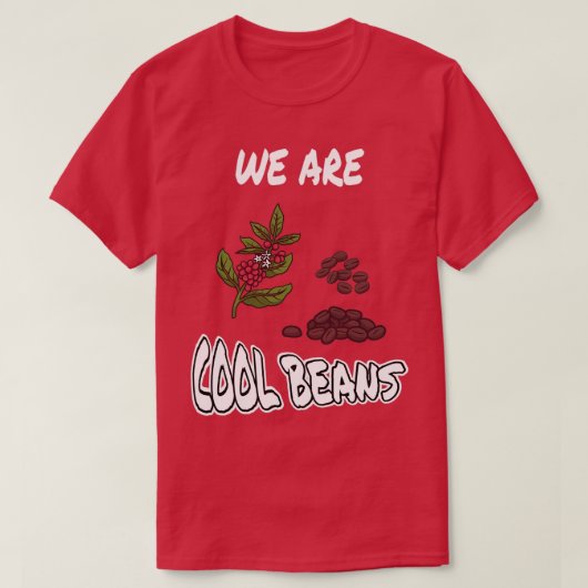 我々は豆カッコいいだ Tシャツ (デザイン正面)