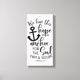 我々は魂のいかりとして キャンバスプリント