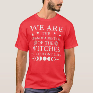 我々は魔女の孫だ Tシャツ