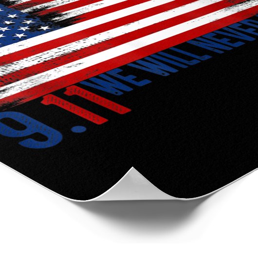 我々は911 21忘れ周年愛国者を決して行わない ポスター (角)