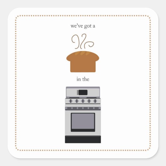 我々は…オーブンでパン!!! スクエアシール (正面)