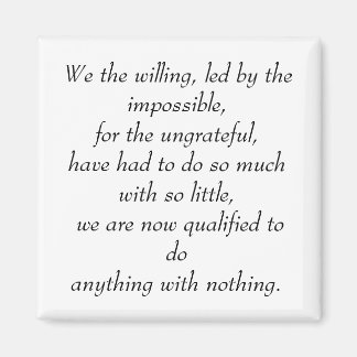 我々は、不可能に導かれて、意志は… マグネット